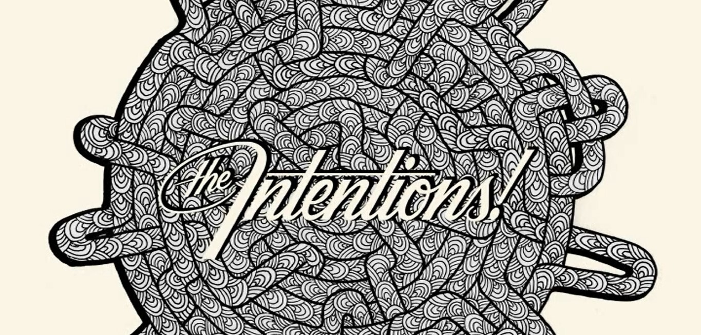 The Intentions