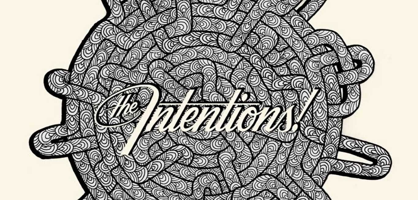 The Intentions